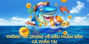 Hướng Dẫn Cách Chơi Bắn Cá Thần Tài Tại 789Bet Hiệu Quả
